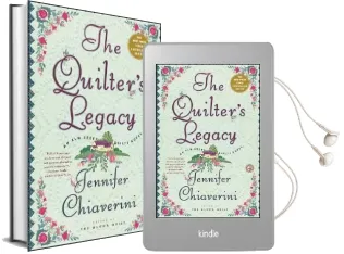 The Quilter'S Legacy: An elm Creek Quilts Novel Audiobook download free by Jennifer Chiaverini