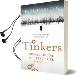Tinkers Audiobook download free by Paul Harding