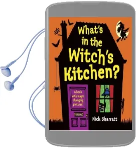 What'S in the Witch'S Kitchen? Audiobook download free by Nick Sharratt