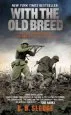 Audiobook With the old Breed: At Peleliu and Okinawa author E B Sledge