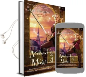 Armed and Magical Audiobook download free by Lisa Shearin