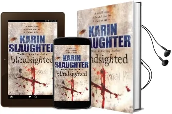 Blindsighted: (Grant County Series 1) Audiobook download free by Karin Slaughter