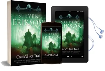 Crack'D pot Trail: A Malazan Tale of Bauchelain and Korbal Broach Audiobook download free by Steven Erikson