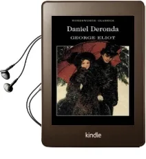 Daniel Deronda Audiobook download free by George Eliot