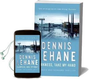 Darkness, Take my Hand Audiobook download free by Dennis Lehane