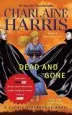Audiobook Dead and Gone: A Sookie Stackhouse Novel author Charlaine Harris