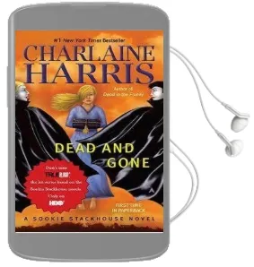 Dead and Gone: A Sookie Stackhouse Novel Audiobook download free by Charlaine Harris