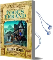 Fool'S Errand: The Tawny man Trilogy Book 1 Audiobook download free by Robin Hobb