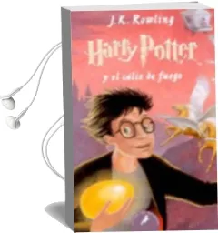 Harry Potter y el Caliz de Fuego - Spanish Audiobook download free by J. K. Rowling