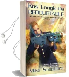Kris Longknife: Redoubtable Audiobook download free by Mike Shepherd