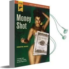 Money Shot Audiobook download free by Christa Faust