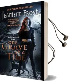 One Grave at a Time: A Night Huntress Novel Audiobook download free by Jeaniene Frost