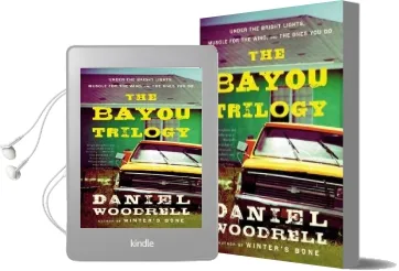 The Bayou Trilogy: Under the Bright Lights, Muscle for the Wing, and the Ones you do Audiobook download free by Daniel Woodrell