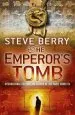 Audiobook The Emperor'S Tomb: Book 6 author Steve Berry