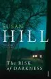 Audiobook The Risk of Darkness: Simon Serrailler Book 3 author Susan Hill