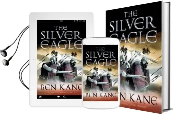 The Silver Eagle: (The Forgotten Legion Chronicles no. 2) Audiobook download free by Ben Kane