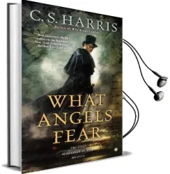 What Angels Fear: A Sebastian st. cyr Mystery Audiobook download free by C S Harris