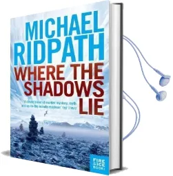 Where the Shadows lie Audiobook download free by Michael Ridpath