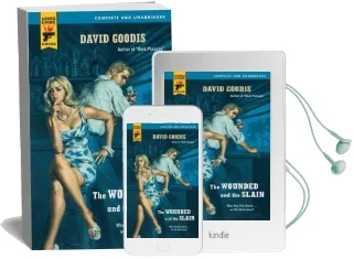 Wounded and the Slain Audiobook download free by David Goodis