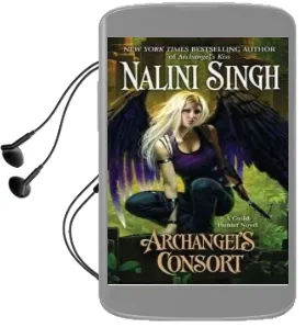 Archangel'S Consort Audiobook download free by Nalini Singh