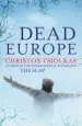Audiobook Dead Europe author Christos Tsiolkas