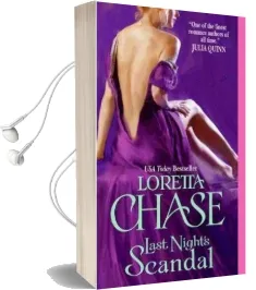 Last Night'S Scandal Audiobook download free by Loretta Chase