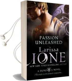 Passion Unleashed: Number 3 in Series Audiobook download free by Larissa Ione