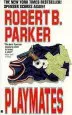 Audiobook Playmates author Robert B. Parker
