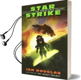 Star Strike: Book one of the Inheritance Trilogy Audiobook download free by Ian Douglas