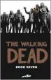 Audiobook The Walking Dead Book 7 author Robert Kirkman