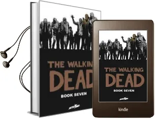The Walking Dead Book 7 Audiobook download free by Robert Kirkman