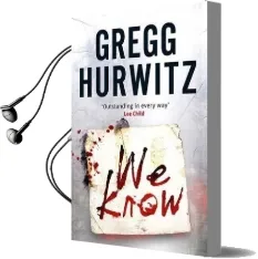 We Know Audiobook download free by Gregg Hurwitz