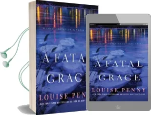 A Fatal Grace: A Chief Inspector Gamache Novel Audiobook download free by Louise Penny