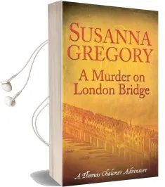 A Murder on London Bridge: 5 Audiobook download free by Susanna Gregory