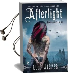 Afterlight: The Dark ink Chronicles Audiobook download free by Elle Jasper