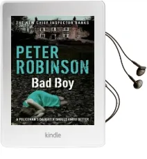 Bad boy: Dci Banks 19 Audiobook download free by Peter Robinson