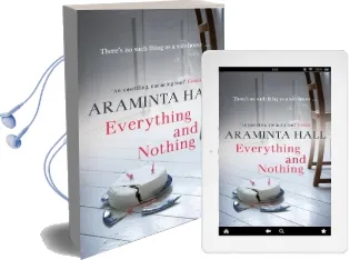 Everything and Nothing Audiobook download free by Araminta Hall