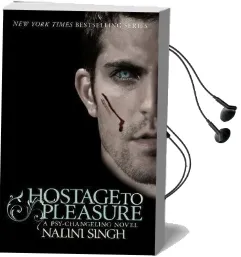 Hostage to Pleasure: Book 5 Audiobook download free by Nalini Singh