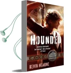 Hounded: The Iron Druid Chronicles Audiobook download free by Kevin Hearne