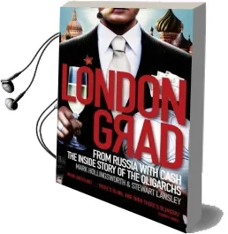 Londongrad: From Russia With Cash;The Inside Story of the Oligarchs Audiobook download free by Mark Hollingsworth