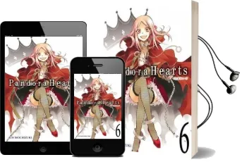 Pandorahearts, Vol. 6 Audiobook download free by Jun Mochizuki