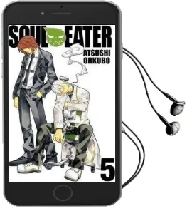 Soul Eater, Vol. 5 Audiobook download free by Atsushi Ohkubo