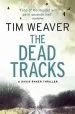 Audiobook The Dead Tracks: Megan is Missing . . . in This Heart-Stopping Thriller author Tim Weaver