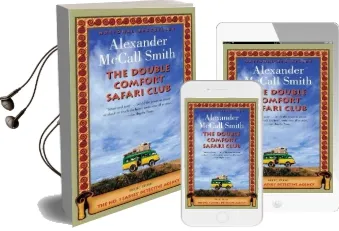 The Double Comfort Safari Club Audiobook download free by Alexander Mccall Smith