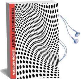 Theories of Flight Audiobook download free by Simon Morden