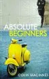 Audiobook Absolute Beginners author Colin Macinnes