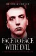 Audiobook Face to Face With Evil: Conversations With ian Brady author Chris Cowley