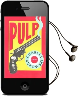 Pulp Audiobook download free by Charles Bukowski