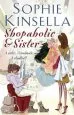Audiobook Shopaholic & Sister: (Shopaholic Book 4) author Sophie Kinsella