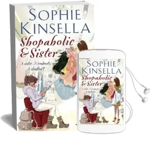 Shopaholic & Sister: (Shopaholic Book 4) Audiobook download free by Sophie Kinsella